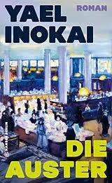 Buchcover: Yael Inokai, Die Auster